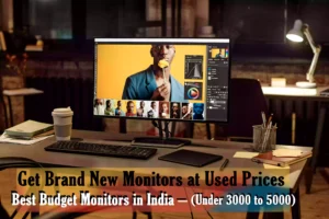 Best Budget Monitor India